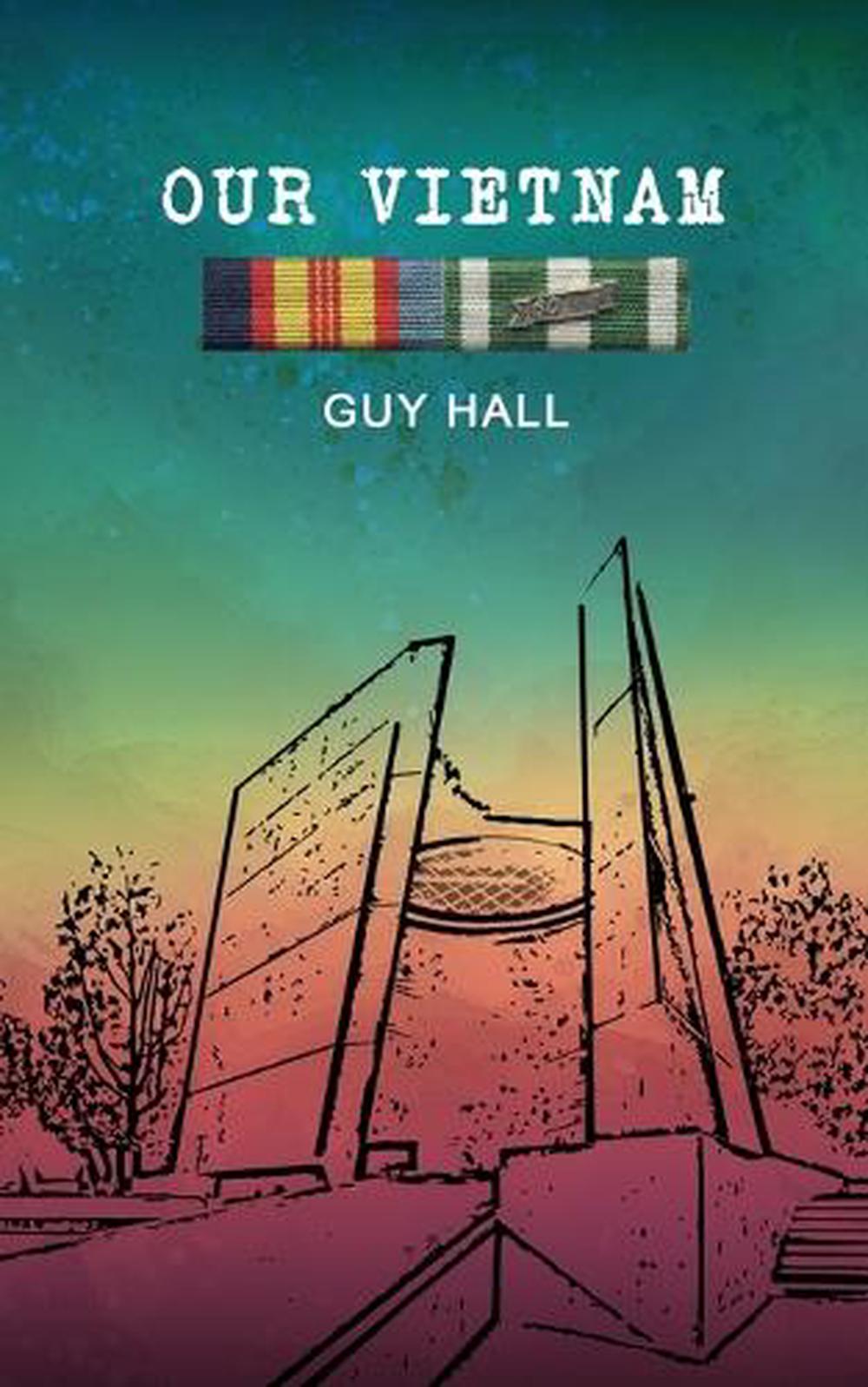 Our Vietnam by Guy Hall - ISBN: 9781763646216
