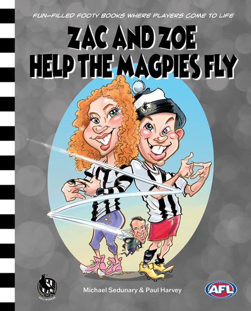 Zac and Zoe Help the Magpies Fly by Michael Sedunary - ISBN: 9781763787827