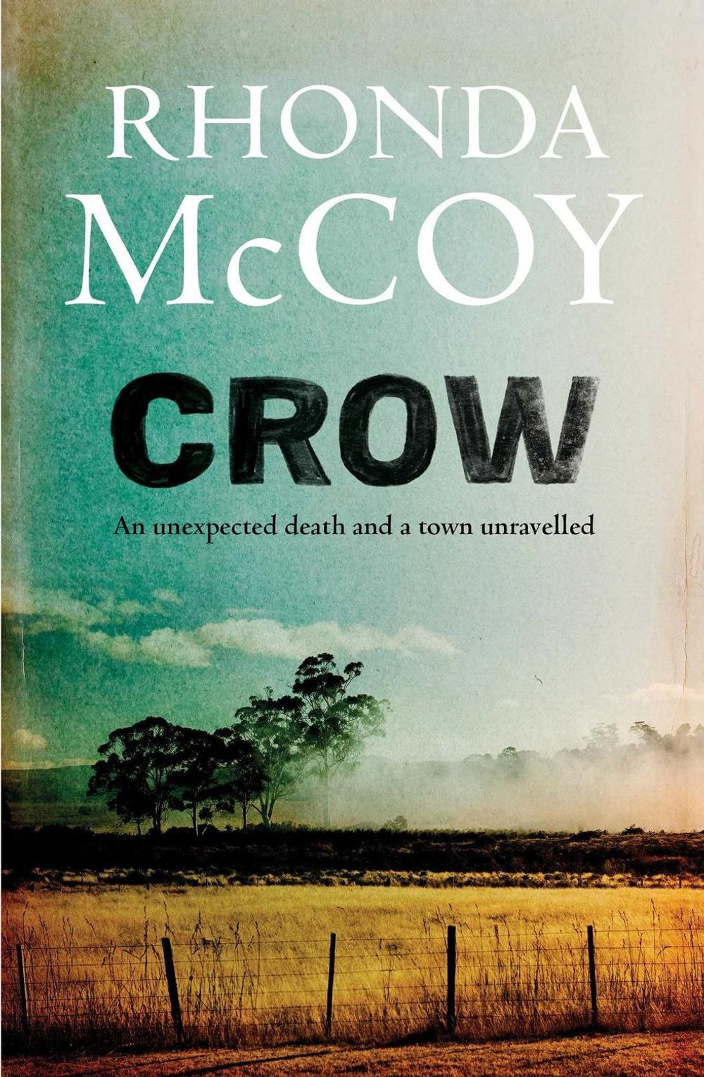 Crow by Rhonda McCoy - ISBN: 9781763832060
