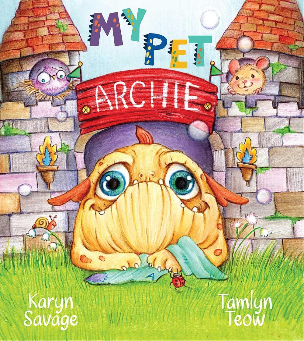 My Pet Archie by Karyn Savage - ISBN: 9781764007108
