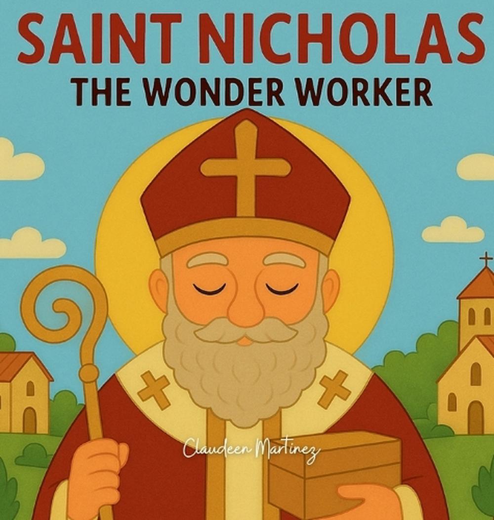 Saint Nicholas by Claudeen Martinez - ISBN: 9781764187114