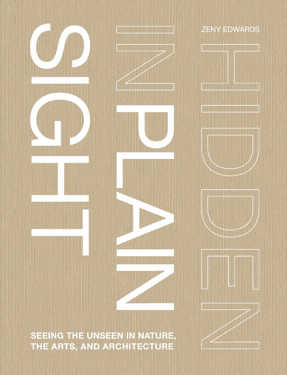 Hidden in Plain Sight by Zeny Edwards - ISBN: 9781764407236