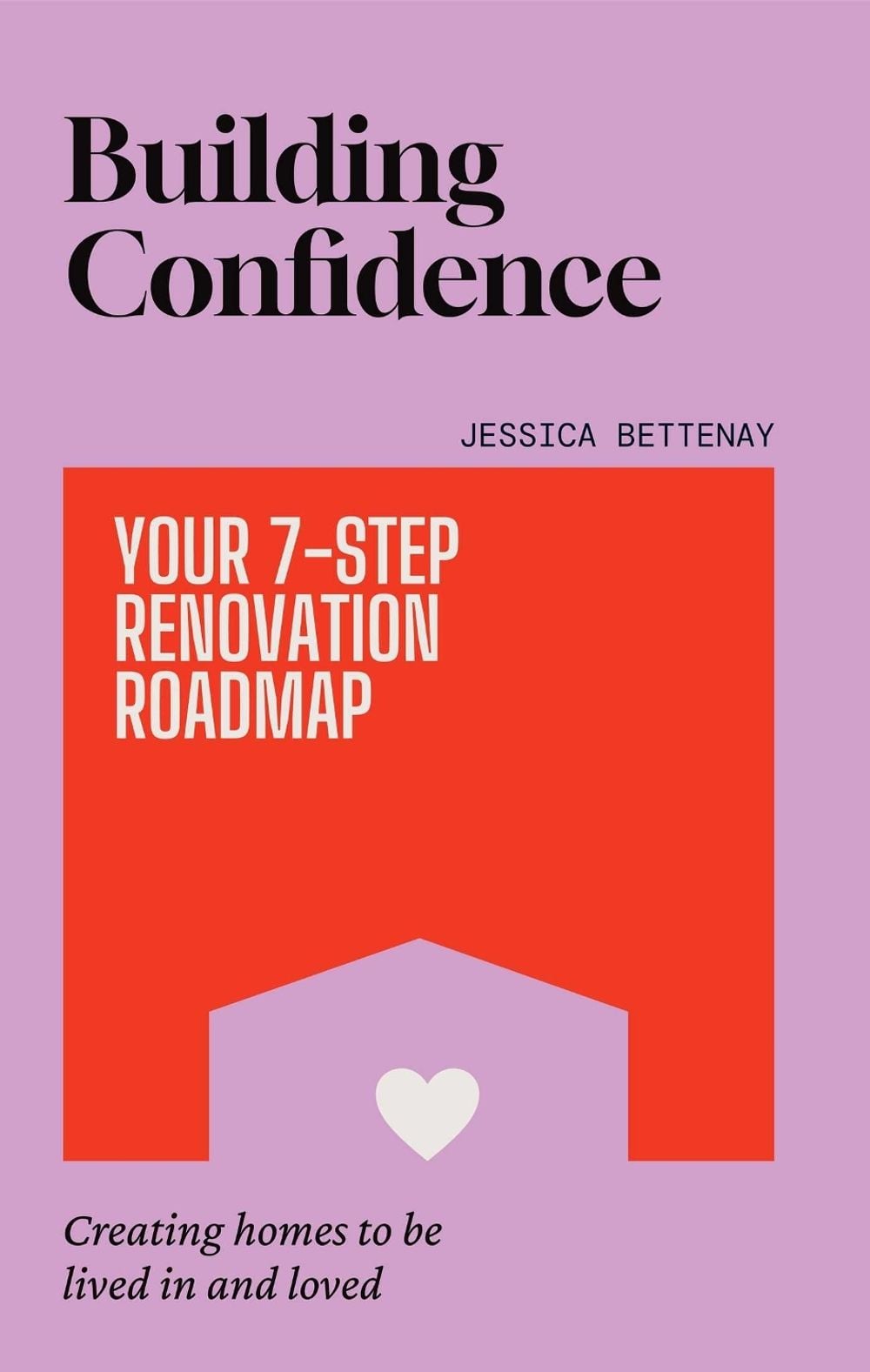 Building Confidence by Jessica Bettenay - ISBN: 9781764502153