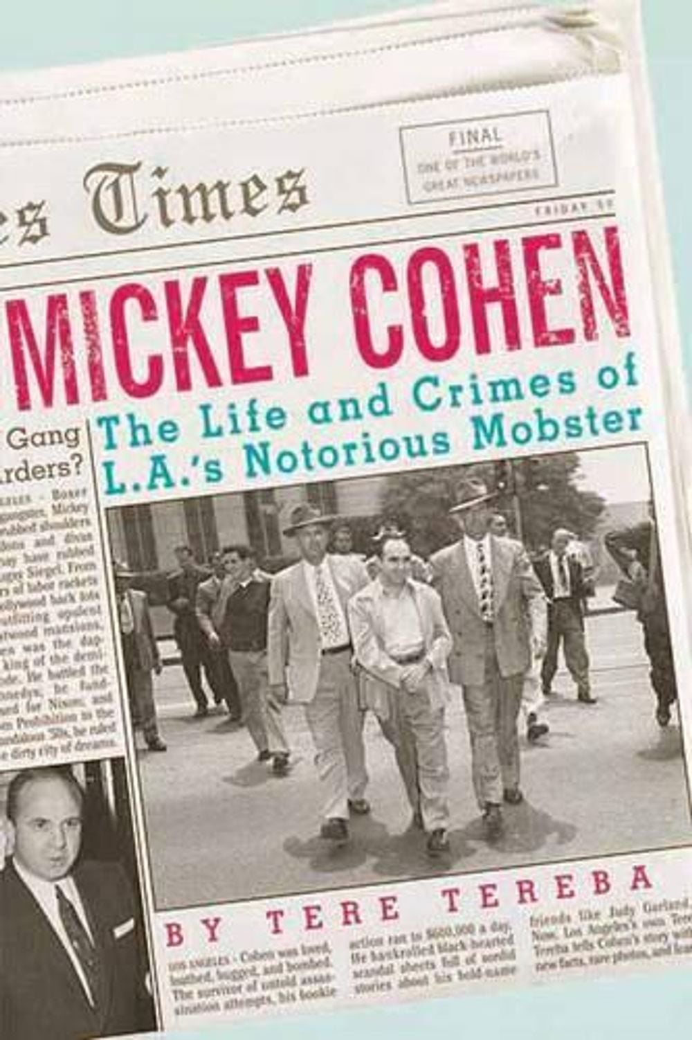Mickey Cohen by Tere Tereba - ISBN: 9781770410008