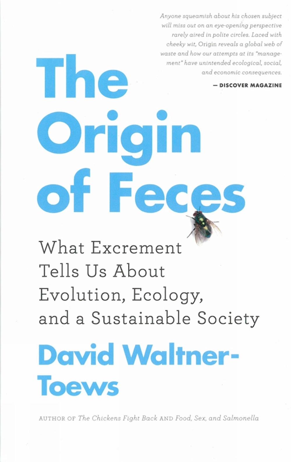 The Origin of Feces by David Waltner-Toews - ISBN: 9781770411166