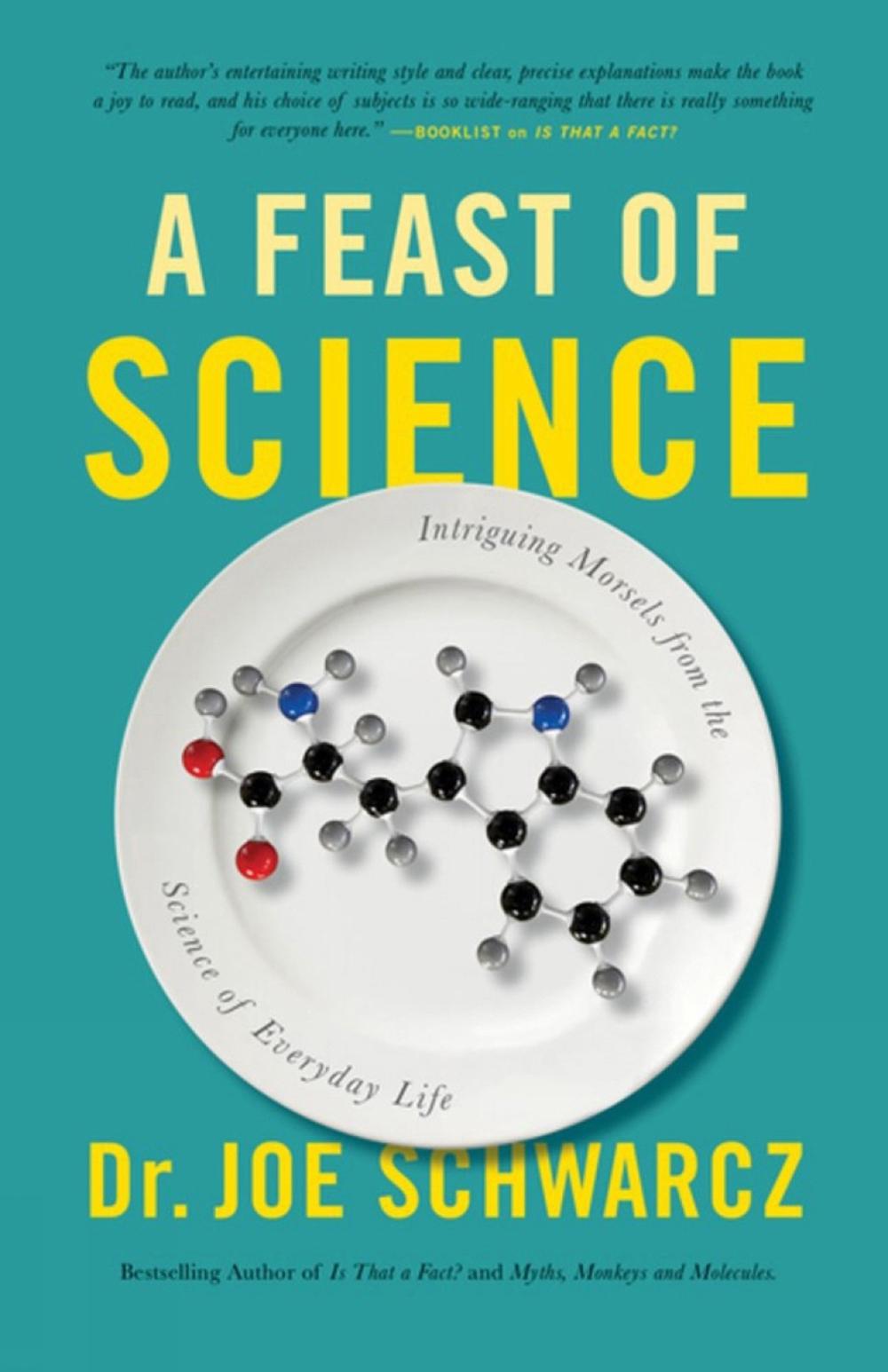 A Feast of Science by Joe Schwarcz - ISBN: 9781770411920