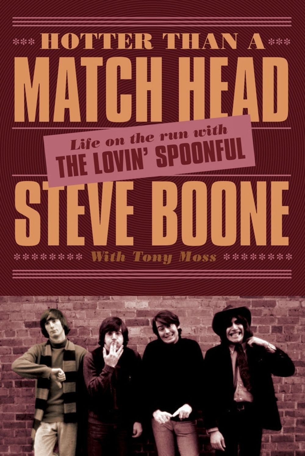 Hotter Than a Match Head by Steve Boone - ISBN: 9781770411937