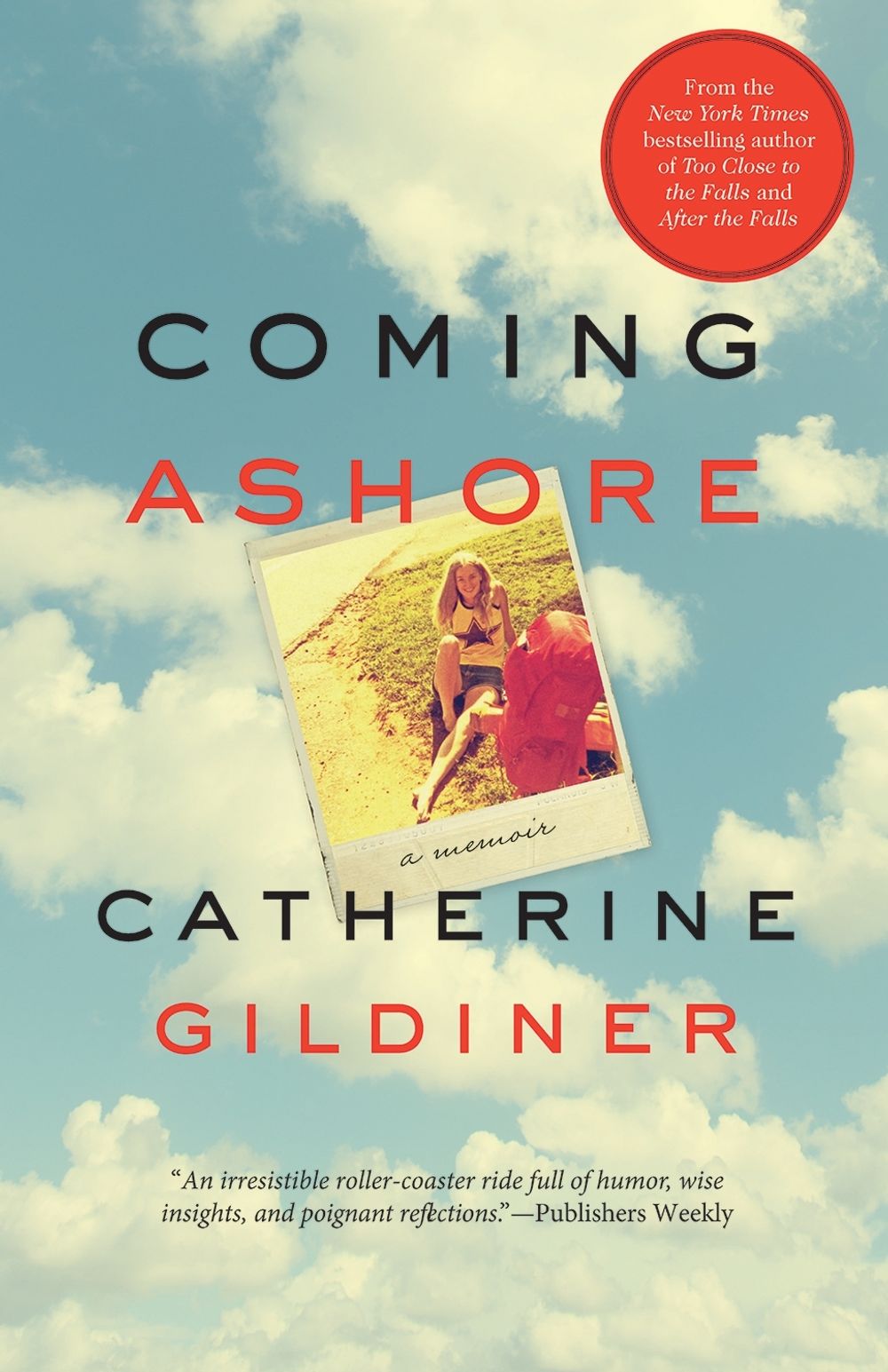 Coming Ashore by Catherine Gildiner - ISBN: 9781770412569