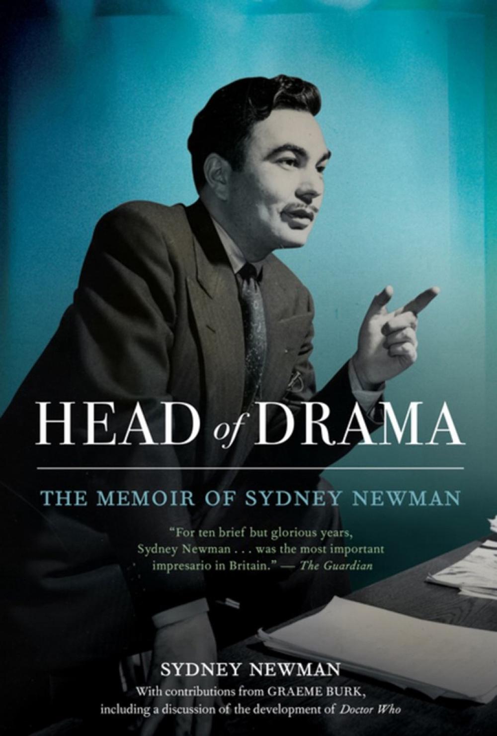 Head of Drama by Sydney Newman - ISBN: 9781770413047