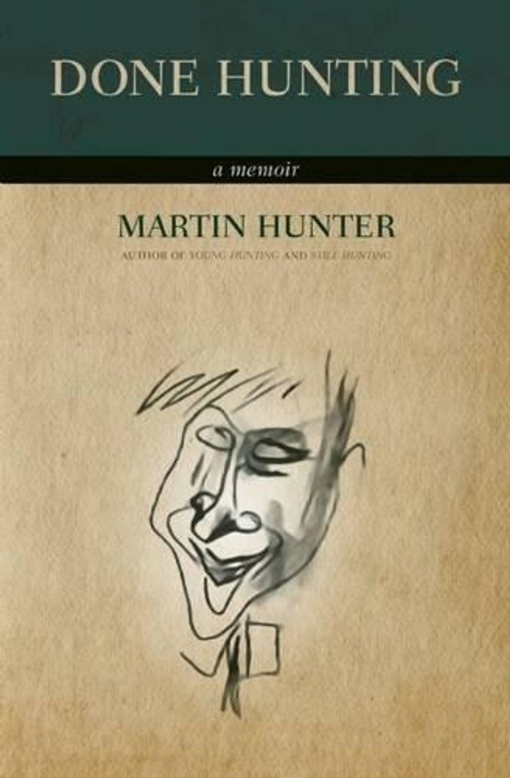 Done Hunting by Martin Hunter - ISBN: 9781770413290
