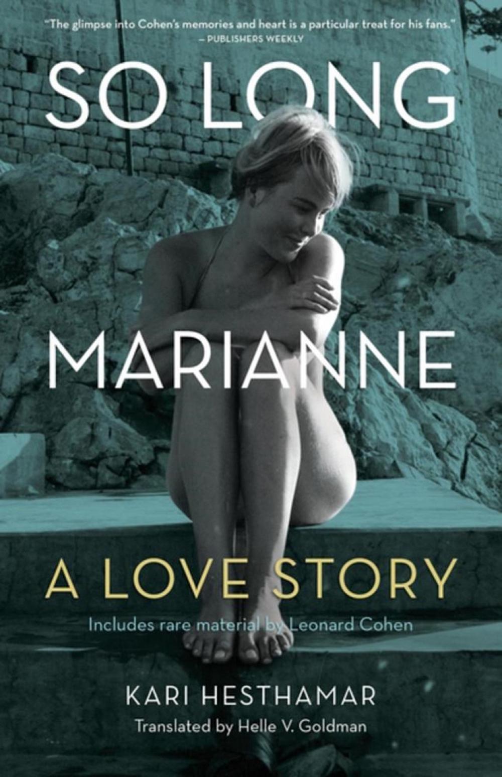 So Long, Marianne by Kari Hesthamar - ISBN: 9781770414204
