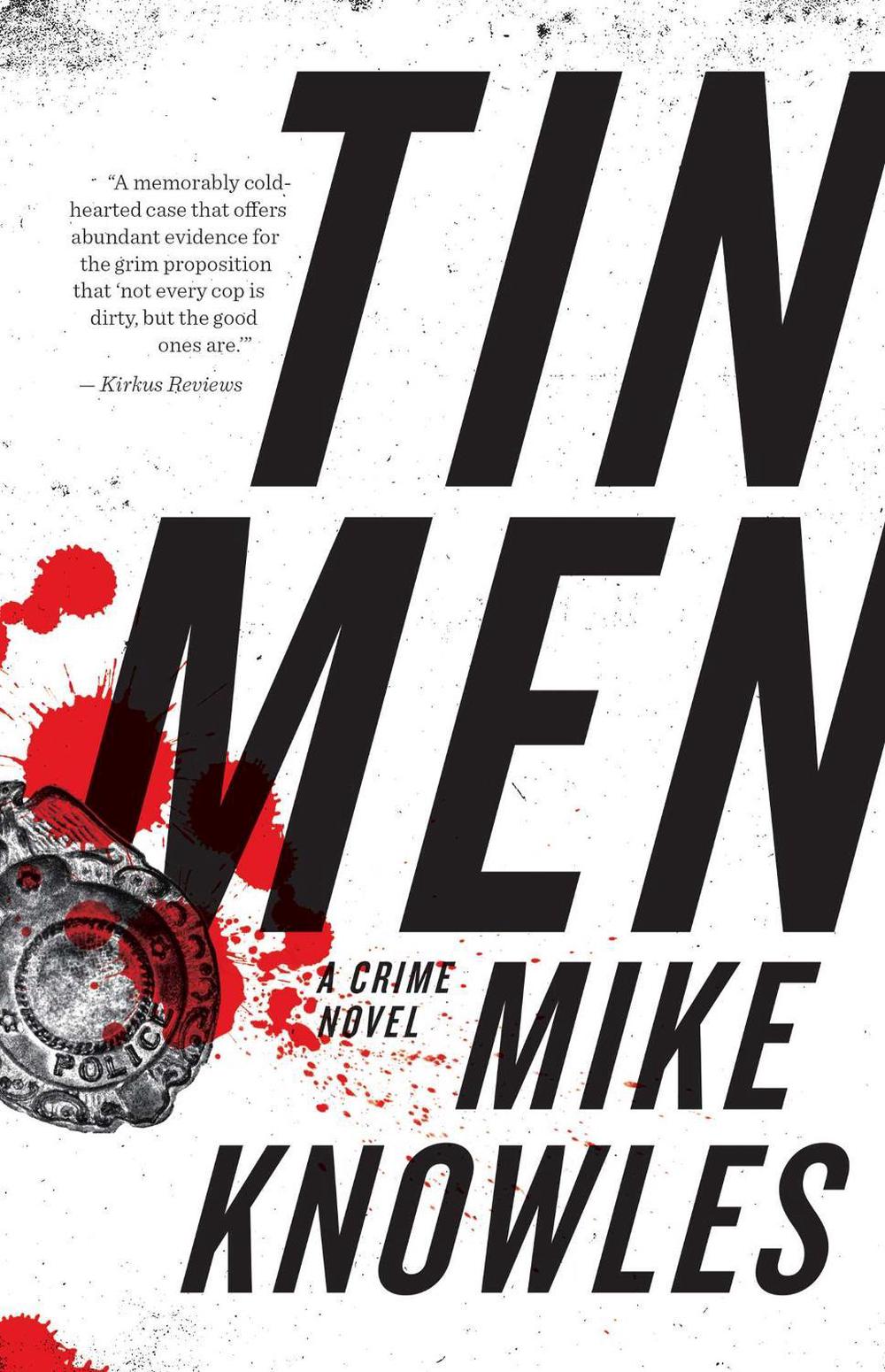 Tin Men by Mike Knowles - ISBN: 9781770414228