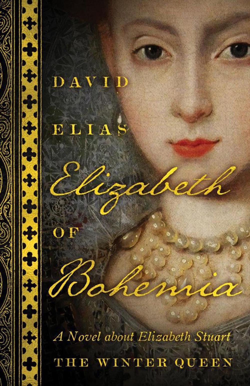 Elizabeth of Bohemia by David Elias - ISBN: 9781770414631