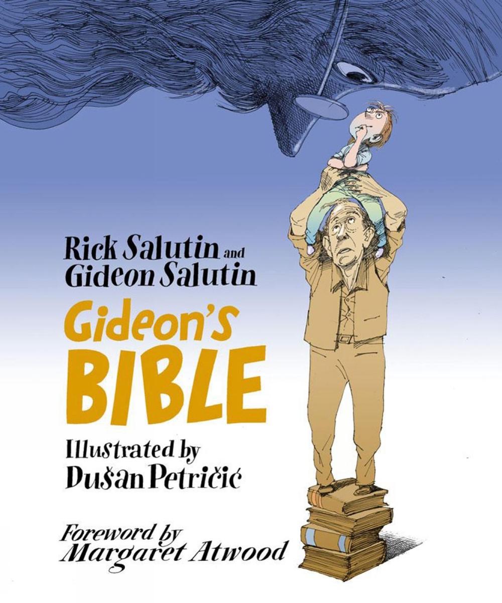 Gideon's Bible by Rick Salutin - ISBN: 9781770414853