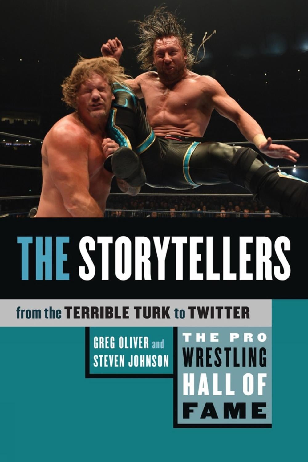 Pro Wrestling Hall of Fame, The: The Storytellers by Greg Oliver - ISBN: 9781770415027