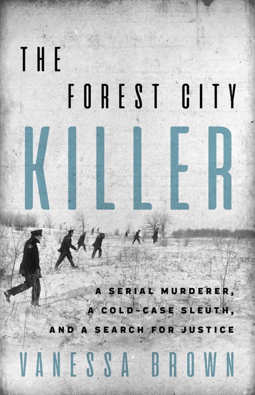 The Forest City Killer by Vanessa Brown - ISBN: 9781770415034