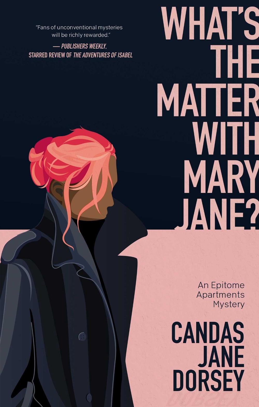 What's the Matter with Mary Jane? by Candas Jane Dorsey - ISBN: 9781770415560