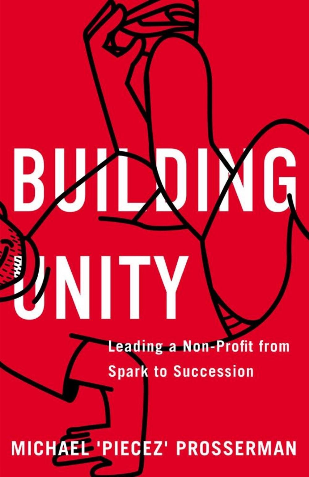 Building Unity by Michael 'Piecez' Prosserman - ISBN: 9781770415638