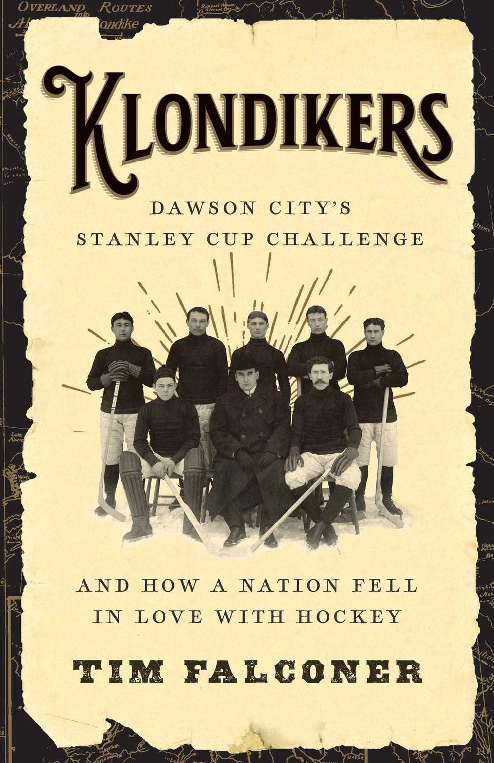 Klondikers by Tim Falconer - ISBN: 9781770416079