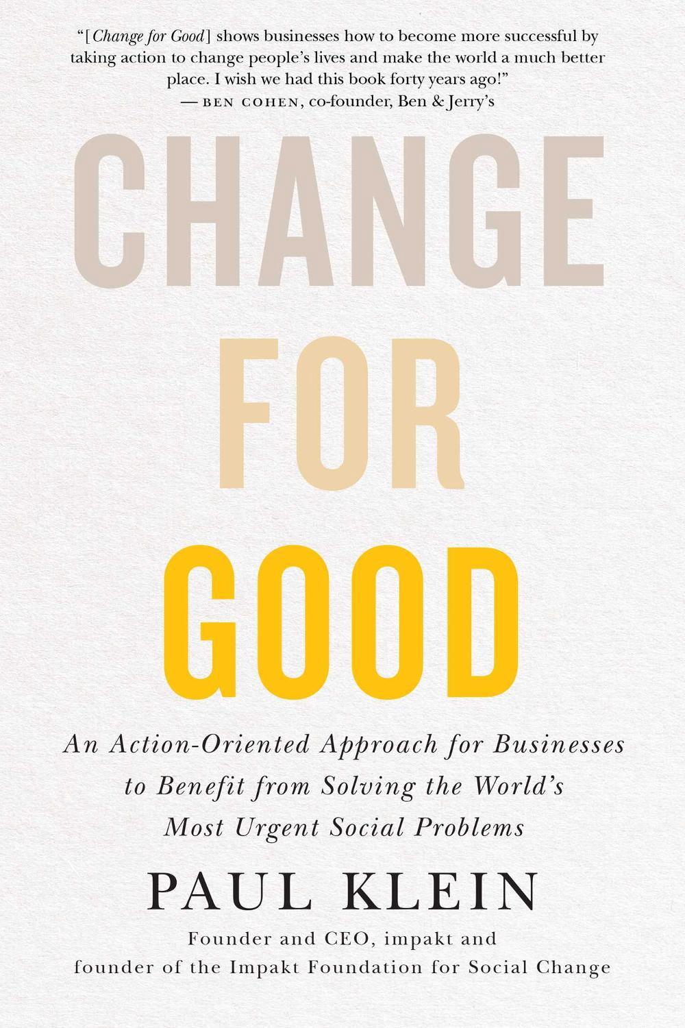 Change for Good by Paul Klein - ISBN: 9781770416314