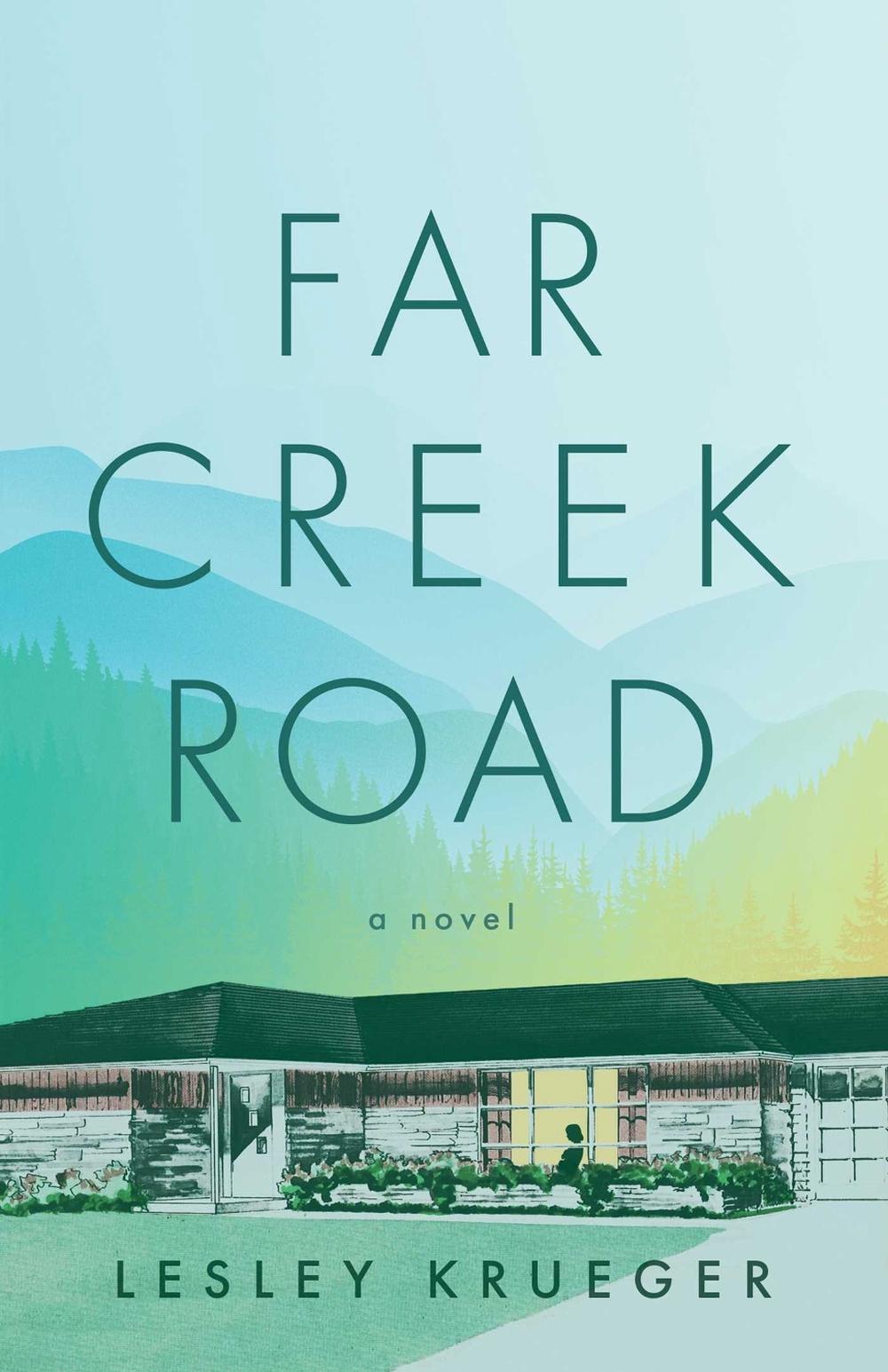 Far Creek Road by Lesley Krueger - ISBN: 9781770416376