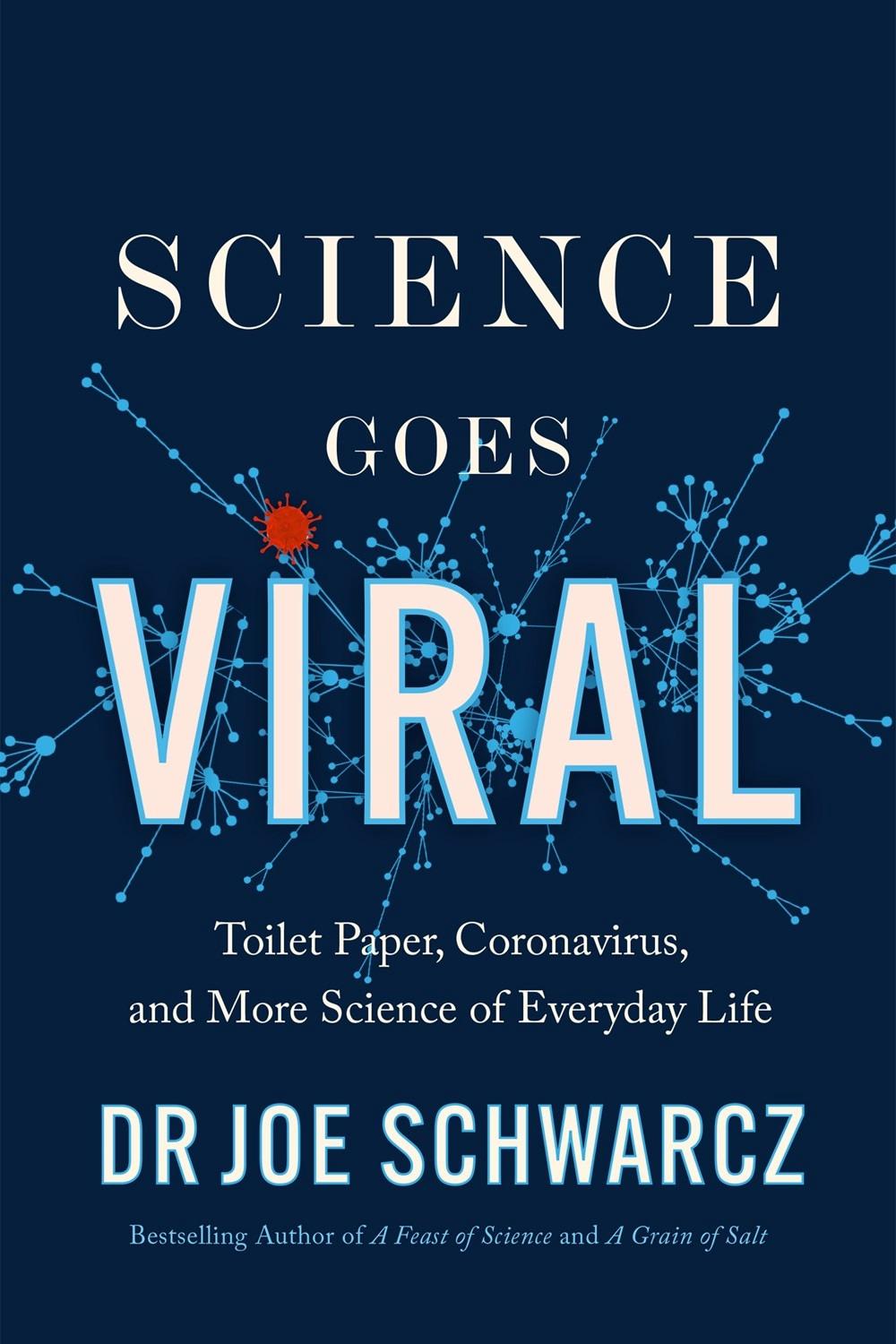 Science Goes Viral by Joe Schwarcz - ISBN: 9781770416505
