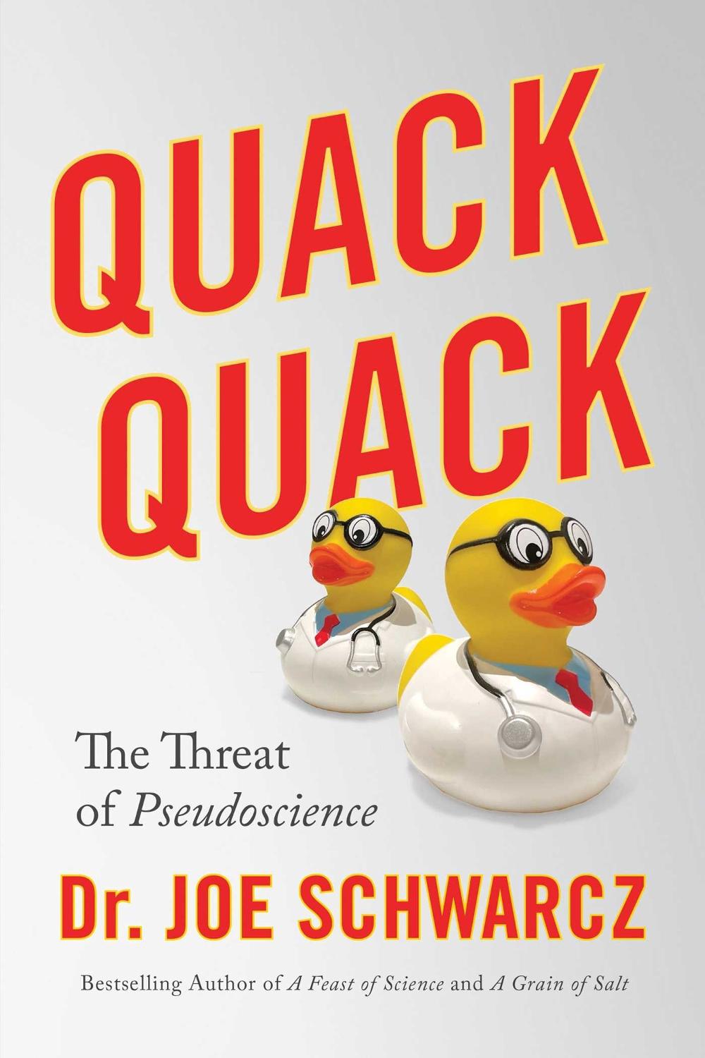 Quack Quack by Dr. Joe Schwarcz - ISBN: 9781770416581