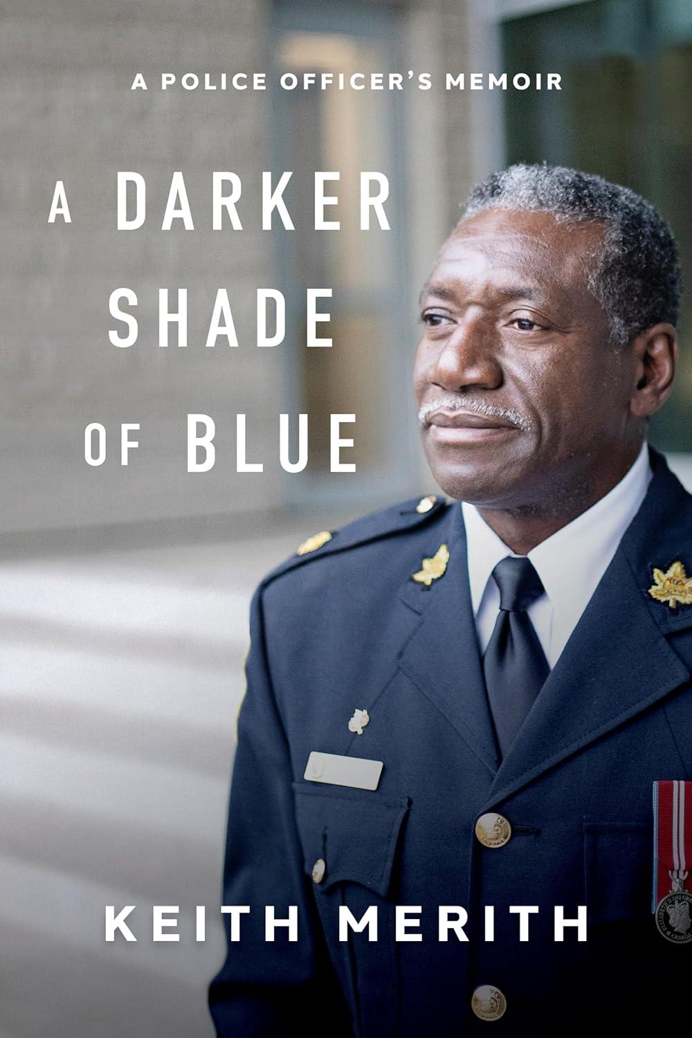 Darker Shade of Blue by Keith Merith - ISBN: 9781770416796