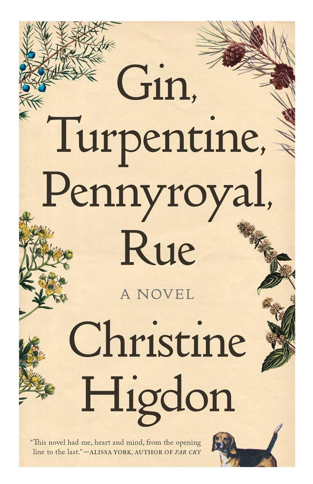 Gin, Turpentine, Pennyroyal, Rue by Christine Higdon - ISBN: 9781770417069