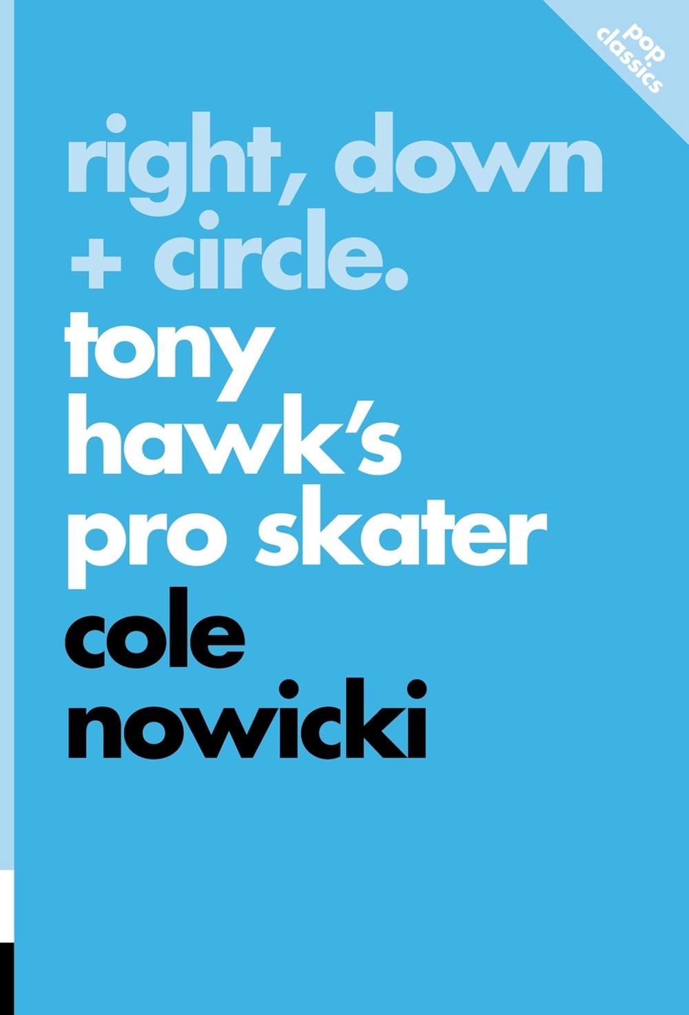 Right, Down + Circle by Cole Nowicki - ISBN: 9781770417168