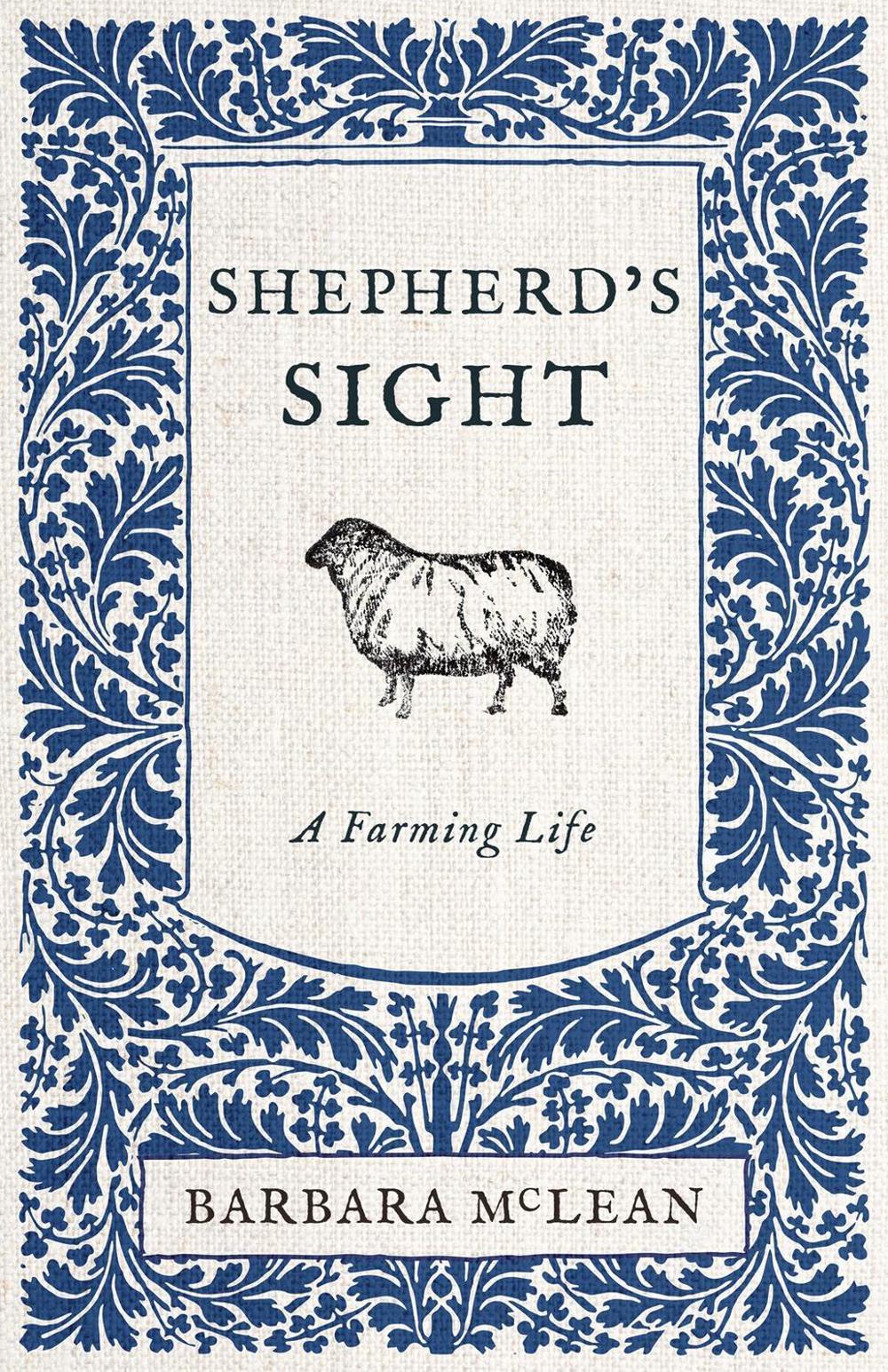 Shepherd's Sight by Barbara McLean - ISBN: 9781770417656