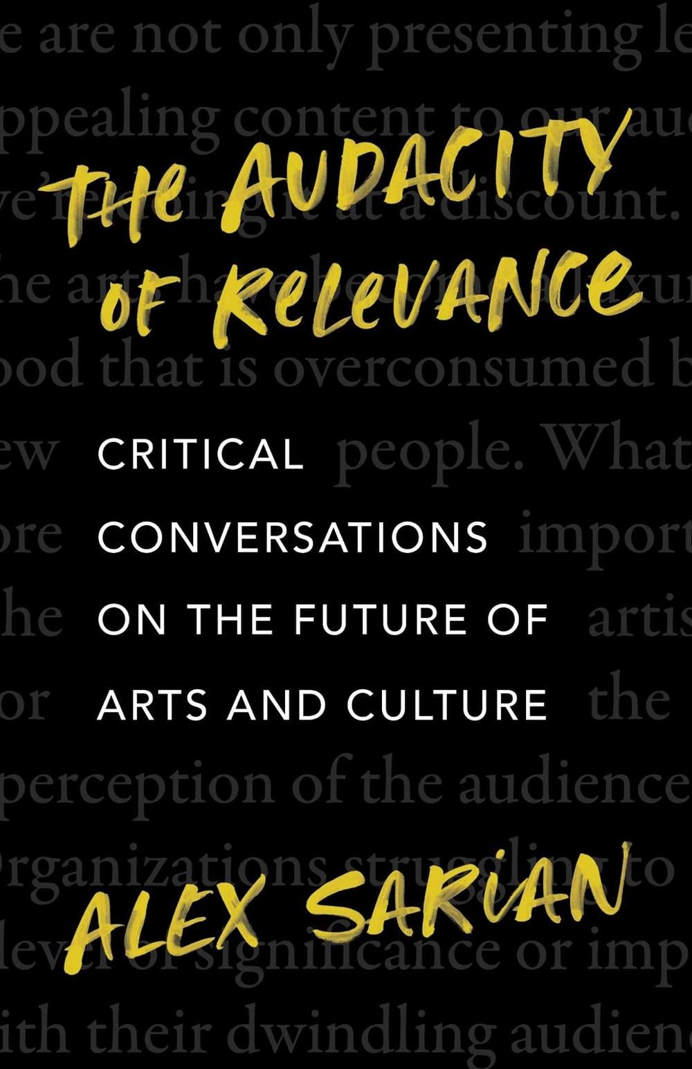 The Audacity of Relevance by Alex Sarian - ISBN: 9781770417731