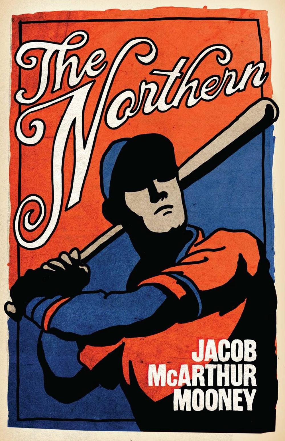 The Northern by Jacob McArthur Mooney - ISBN: 9781770417823