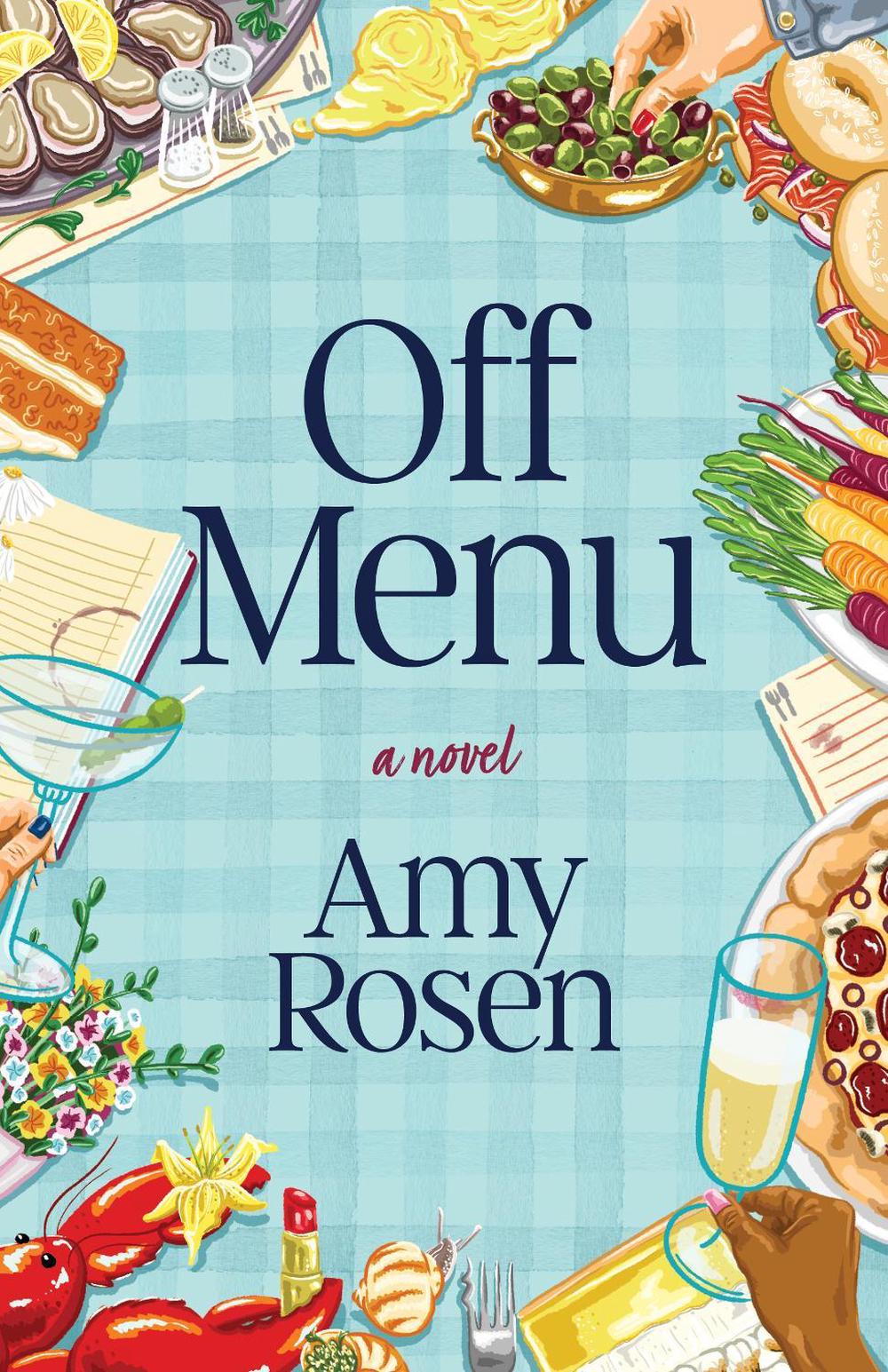 Off Menu by Amy Rosen - ISBN: 9781770417861