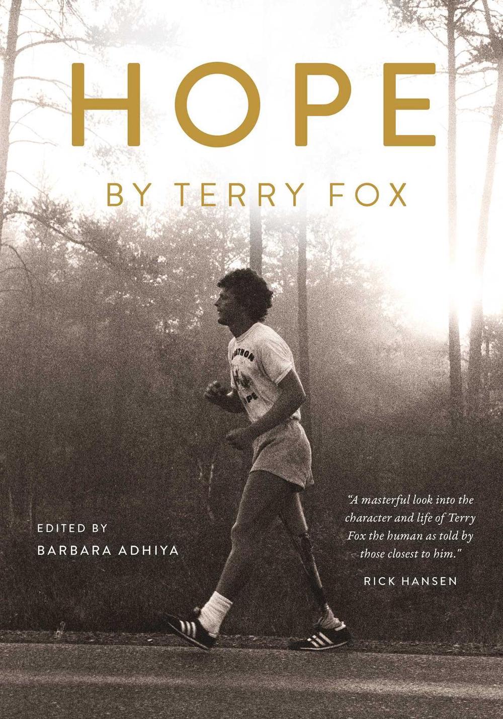 Hope by Terry Fox by Barbara Adhiya - ISBN: 9781770418011