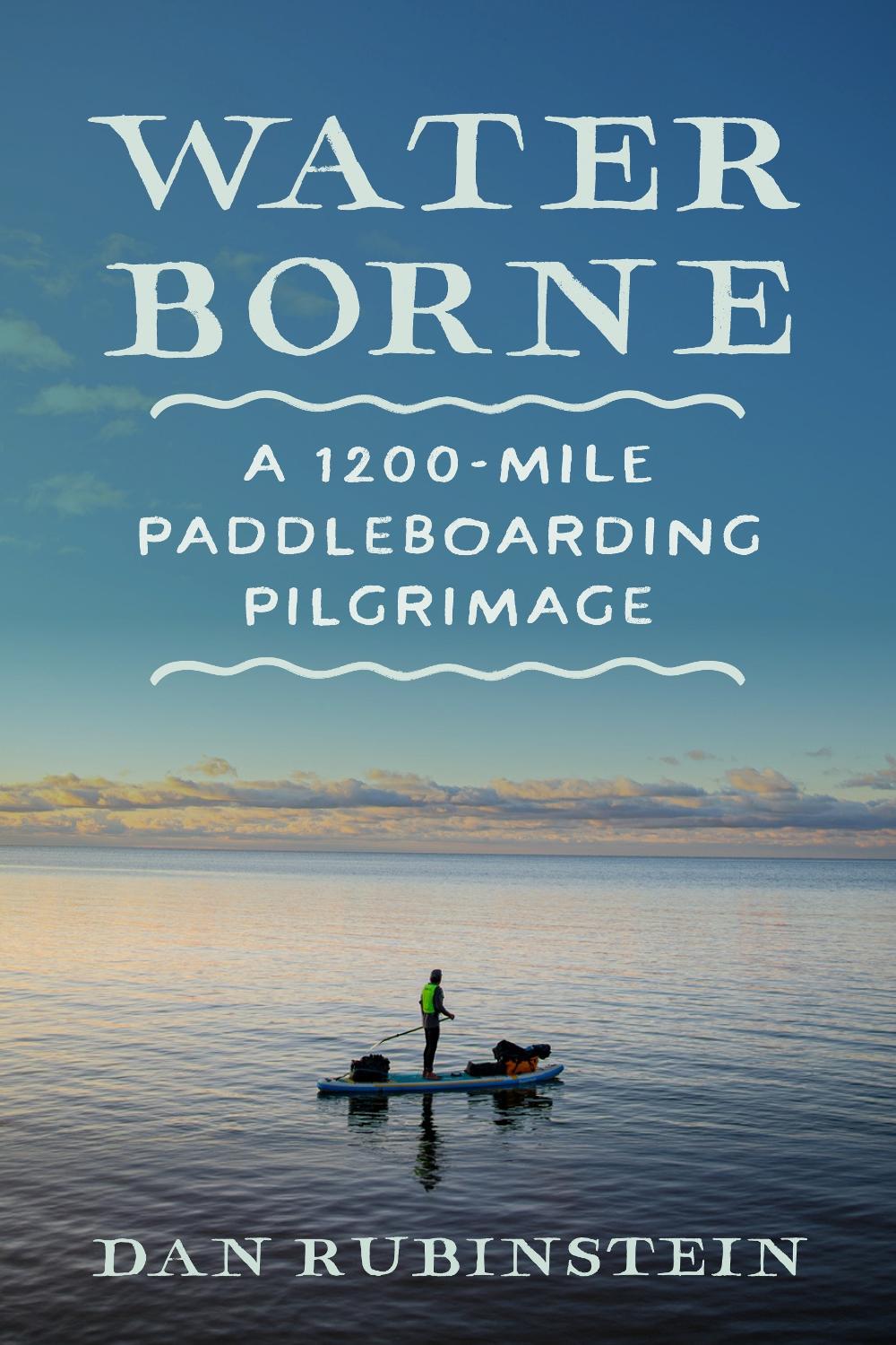 Water Borne by Dan Rubinstein - ISBN: 9781770418318