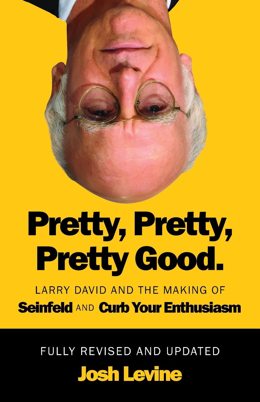 Pretty, Pretty, Pretty Good by Josh Levine - ISBN: 9781770418370