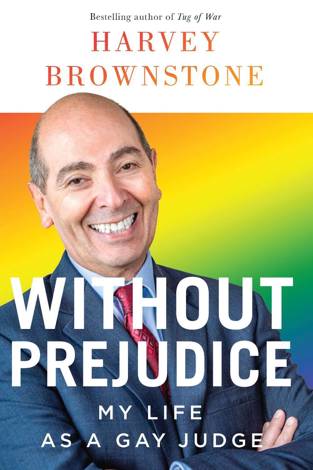 Without Prejudice by Harvey Brownstone - ISBN: 9781770418783