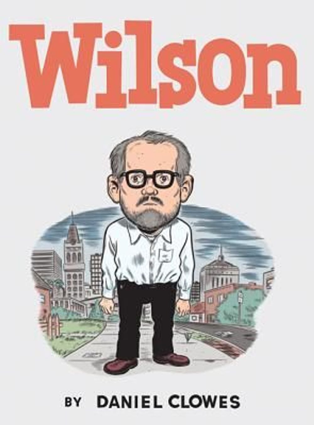 Wilson by Daniel Clowes - ISBN: 9781770460072