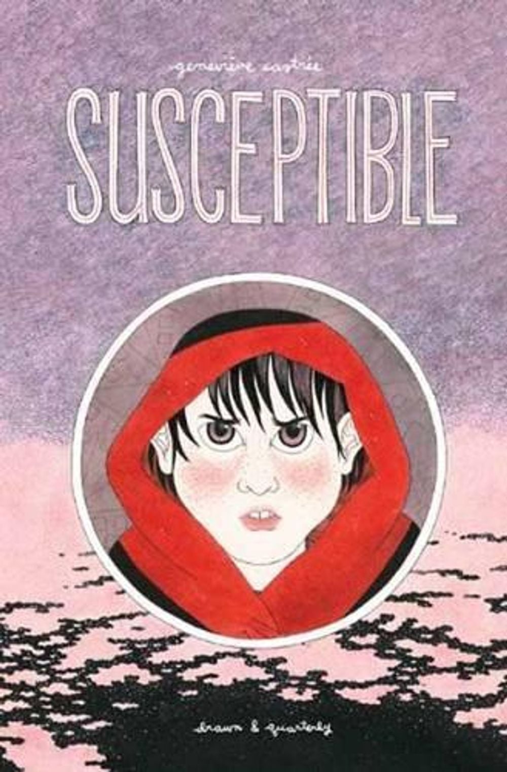 Susceptible by Geneviève Castrée - ISBN: 9781770460881