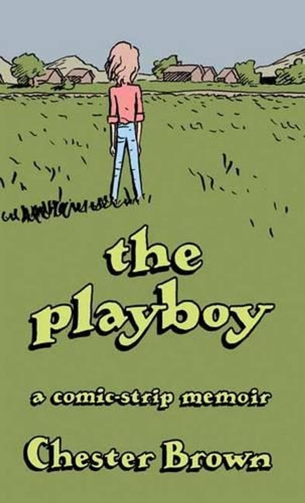 The Playboy by Chester Brown - ISBN: 9781770461185