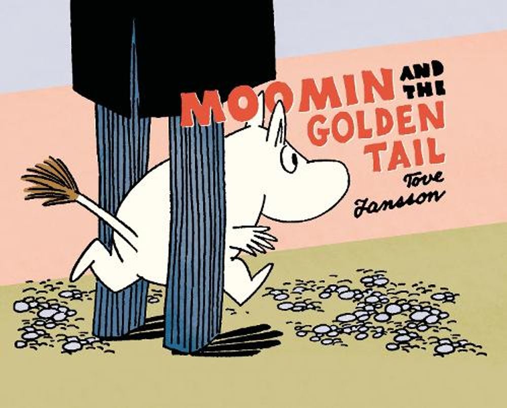 Moomin and the Golden Tail by Tove Jansson - ISBN: 9781770461338