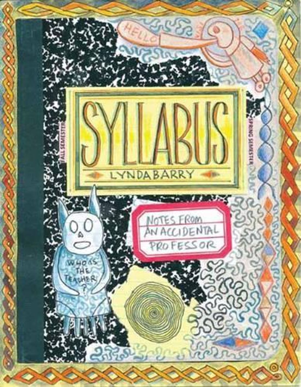 Syllabus by Lynda Barry - ISBN: 9781770461611