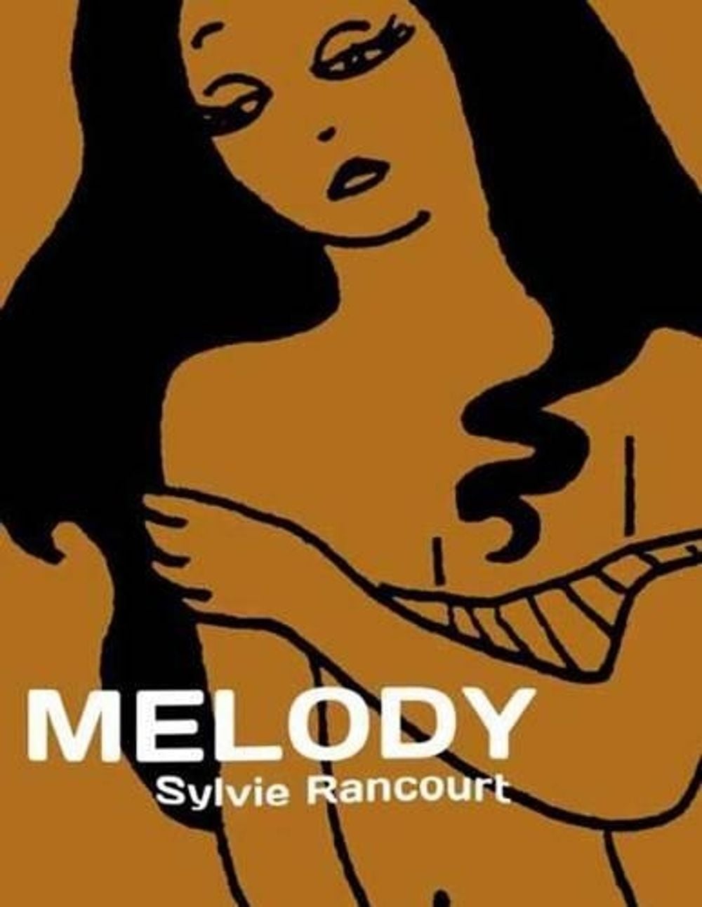 Melody by Sylvie Rancourt - ISBN: 9781770462007