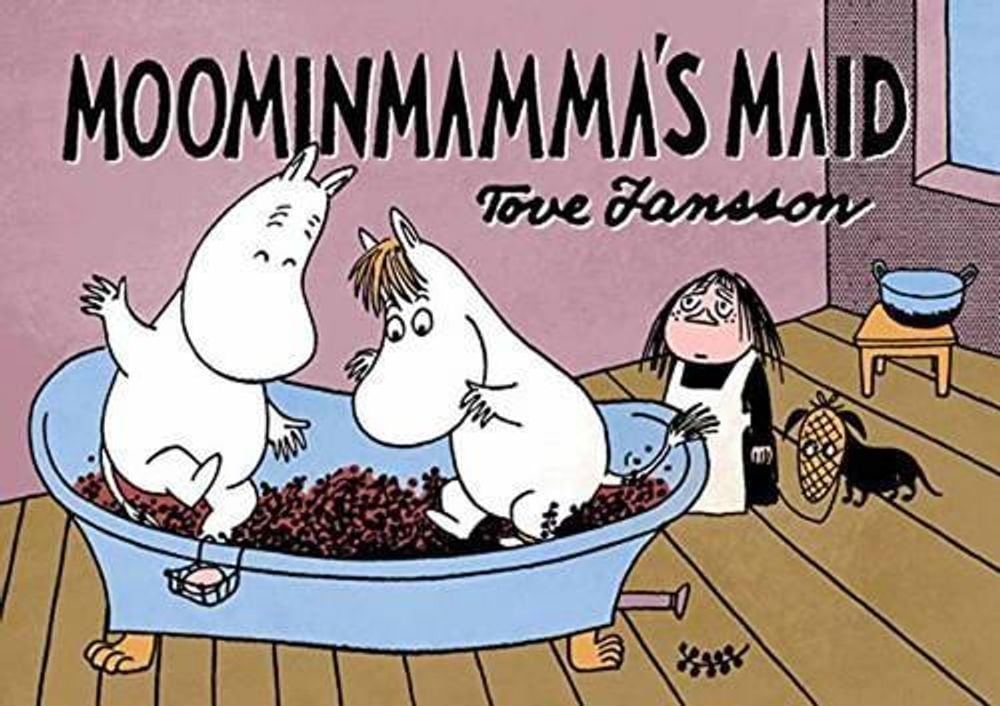 Moominmamma's Maid by Tove Jansson - ISBN: 9781770462168