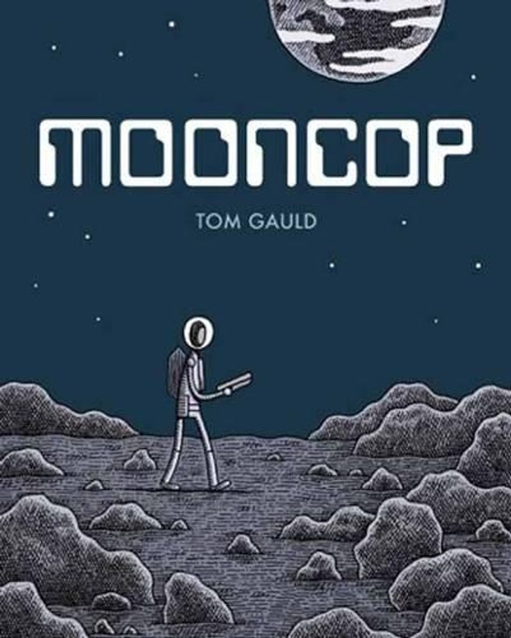 Mooncop by Tom Gauld - ISBN: 9781770462540