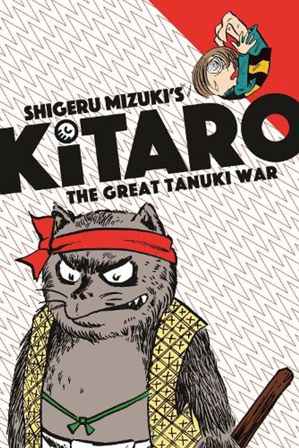 Kitaro and the Great Tanuki War by Mizuki Shigeru - ISBN: 9781770462595
