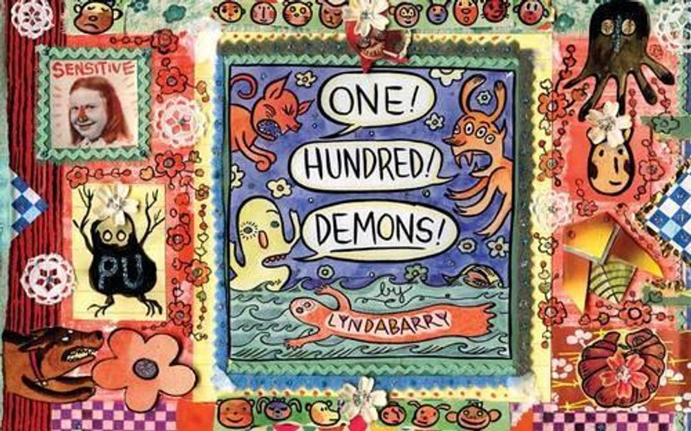 One! Hundred! Demons! by Lynda Barry - ISBN: 9781770462779