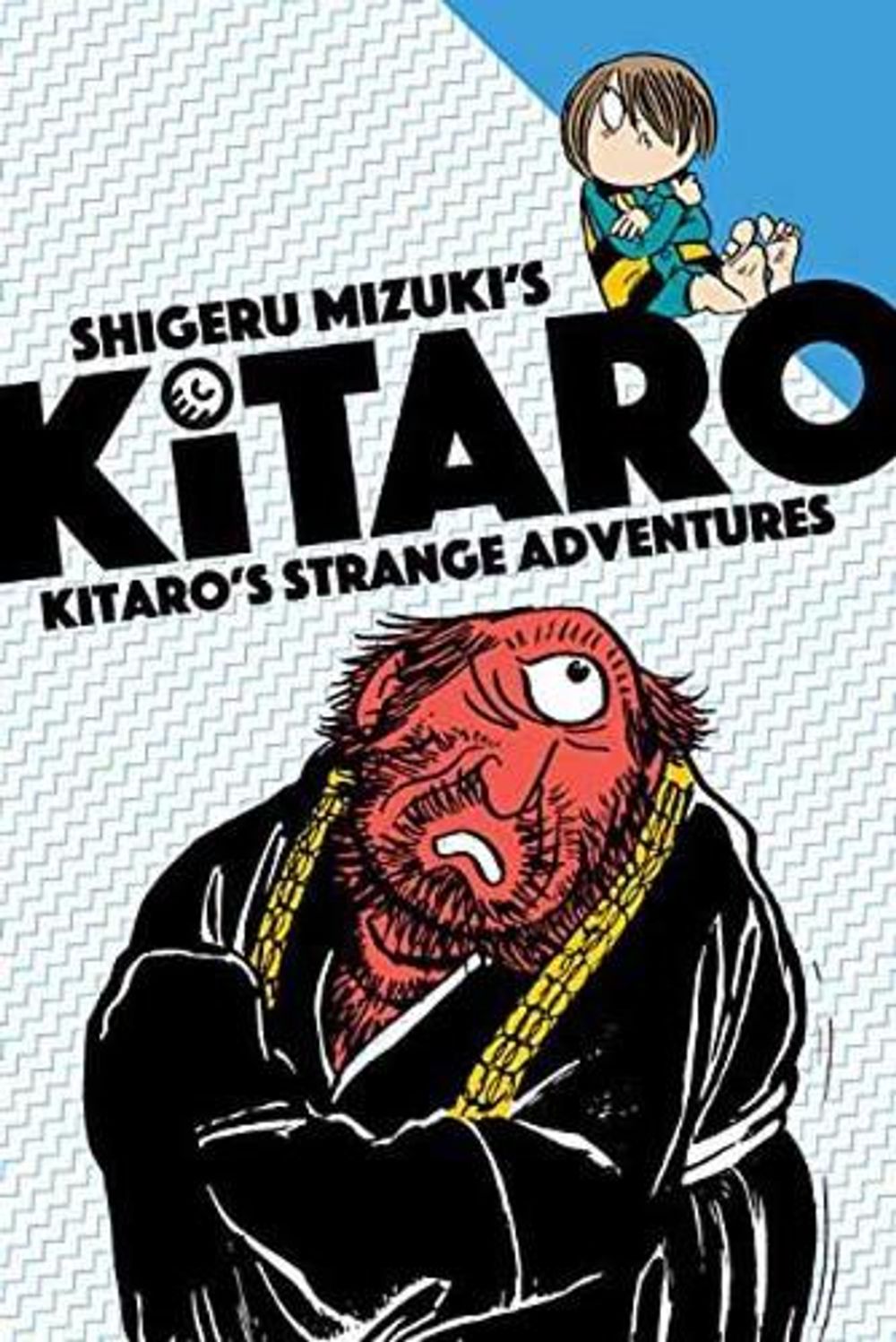 Kitaro's Strange Adventures by Mizuki Shigeru - ISBN: 9781770462861