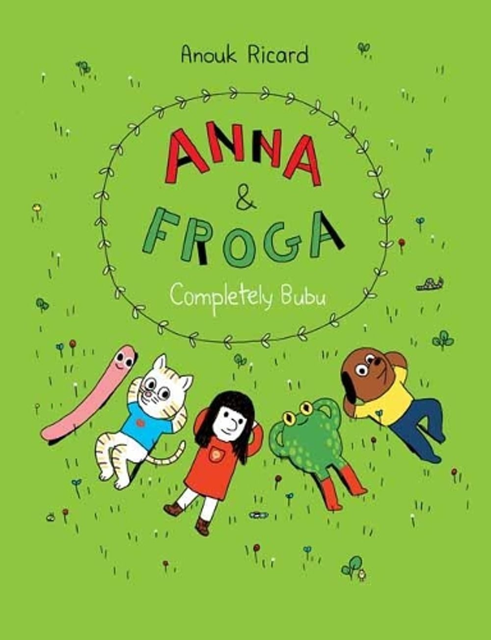 Anna and Froga by Anouk Ricard - ISBN: 9781770462922